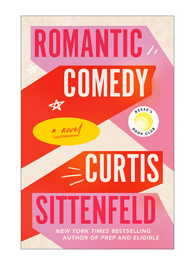 Romantic Comedy (Exp) 浪漫喜剧 女性小说 Curtis Sittenfeld新作
