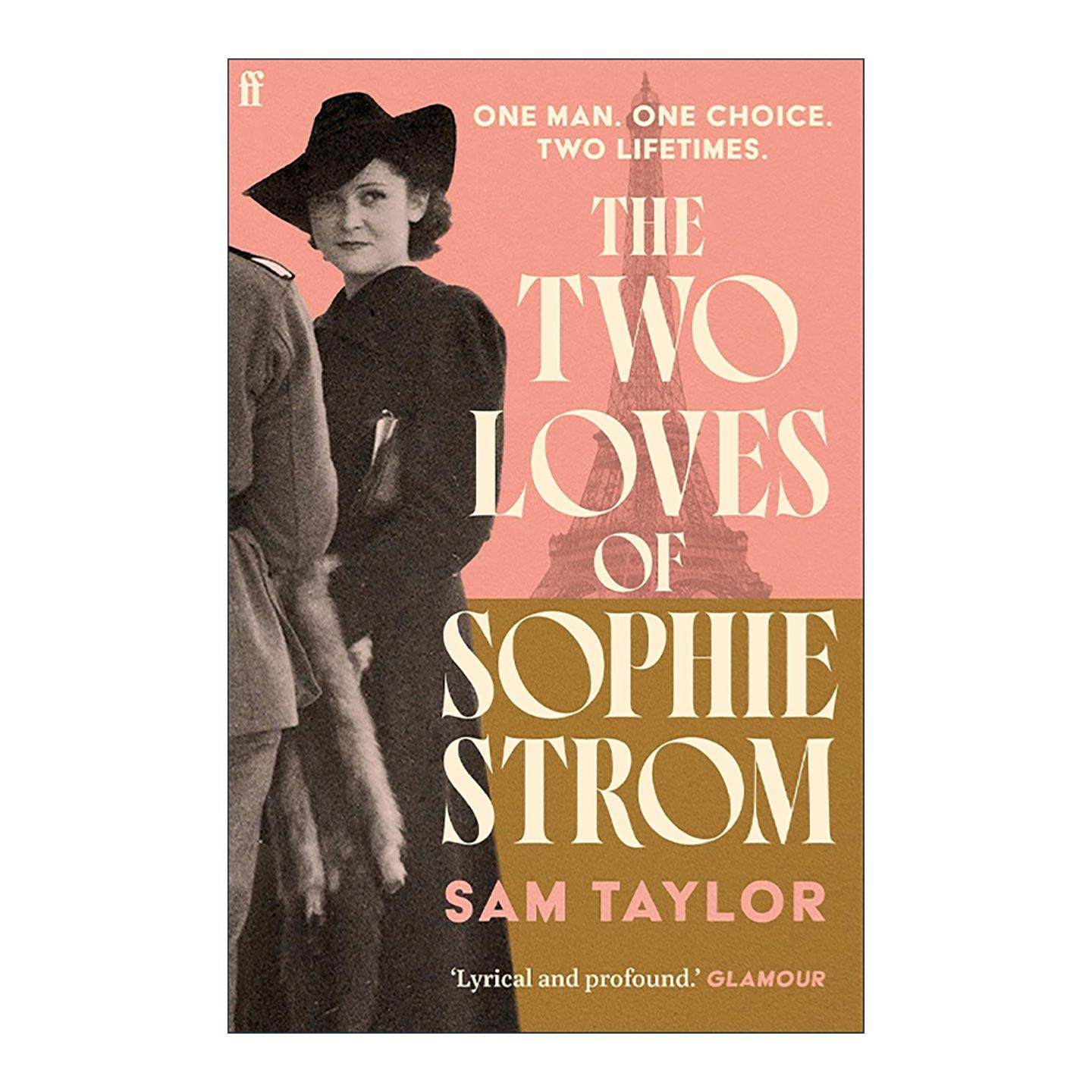 英文原版 The Two Loves of Sophie Strom 苏菲?斯特罗姆的两段爱情 Sam Taylor 历史浪漫小说 英文版 进口英语原版书籍,书籍/杂志/报纸,文学小说类原版书,淘宝优惠券,粉丝福利购,淘宝优惠卷