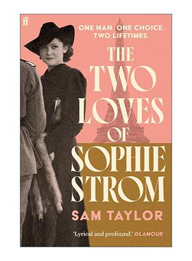 英文原版 The Two Loves of Sophie Strom 苏菲?斯特罗姆的两段爱情 Sam Taylor 历史浪漫小说 英文版 进口英语原版书籍