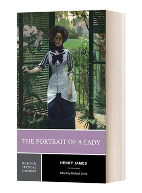 The Portrait of a Lady 一位女士的画像 亨利詹姆斯 诺顿文学解读系列 Norton Critical Editions 英文原版小说 进口英语书籍