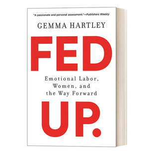 Fed Up 受够了 拒绝失衡的情绪劳动 女人停止操心一切，男人开始承担