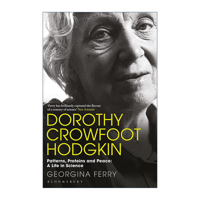 英文原版 Dorothy Crowfoot Hodgkin 为世界而生 多萝西·霍奇金传 诺贝尔化学奖得主 英文版 进口英语原版书籍