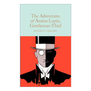Arsène 进口书籍 文学 精装 Adventures 麦克米伦收藏馆系列 Gentleman Lupin 经典 The Thief 英文原版 大盗罗宾