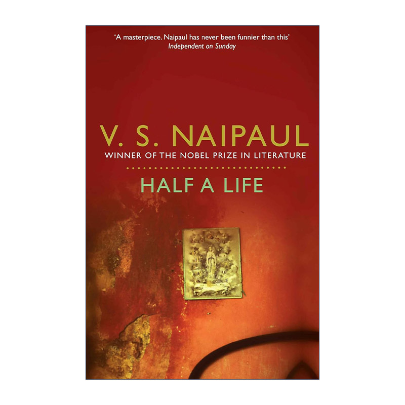 英文原版 Half a Life半生诺贝尔文学奖得主奈保尔 V.S.Naipaul英文版进口英语原版书籍