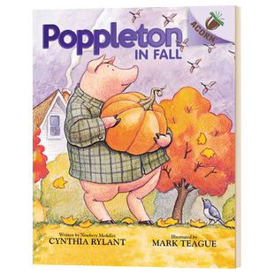 学乐橡树种子系列 小猪波普尔顿4 Poppleton in Fall 英文原版儿童读物 进口英语书籍
