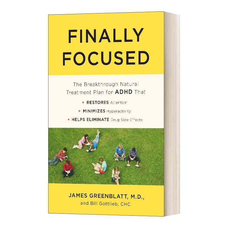 Finally Focused 最终聚焦:突破性的自然治疗多动症计划