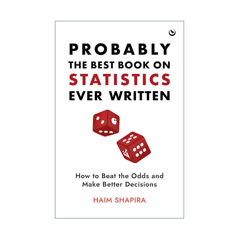 英文原版 Probably the Best Book on Statistics Ever Written 统计之书 融入生活的终极指南 角斗士 海盗与信任博弈作者哈伊姆