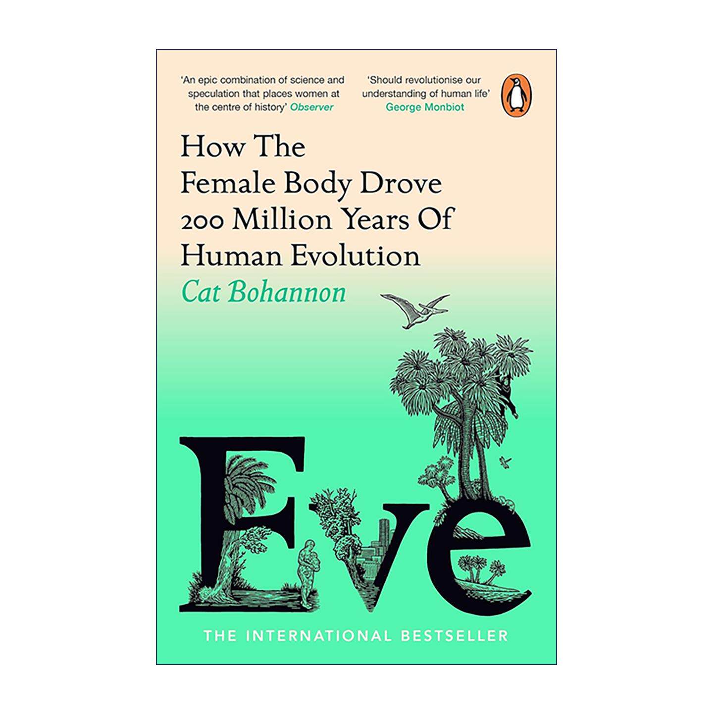 英文原版 Eve 夏娃 女性身体如何推动人类两亿年的进化 英文版 进口英语原版书籍