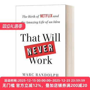 That Will Never Work  复盘网飞 这是行不通的