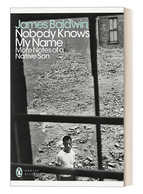 英文原版 Nobody Knows My Name 没有人知道我的名字 詹姆斯·鲍德温 企鹅现代经典 Penguin Modern Classcis 英文版 进口英语书