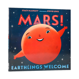 我们 宇宙系列之地球火星 宇宙元 Mars 自白 Welcome 素 儿童绘本 Earthlings