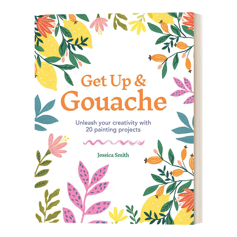 Get Up & Gouache 一起来画水粉画 英文原版艺术入门美术绘画教程 进口英语书籍