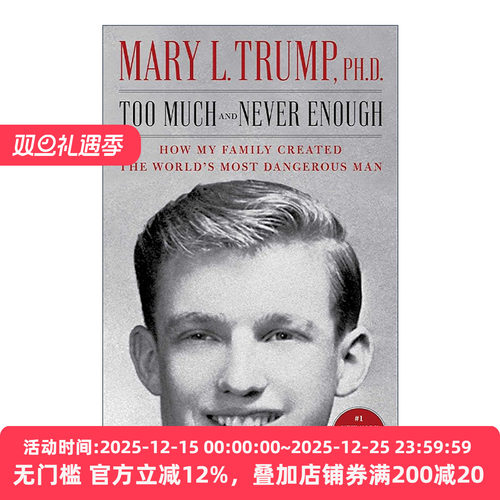 英文原版 Too Much and Never Enough 永不满足 我的家人如何创造了世界上危险的人 特朗普侄女回忆录 英文版 进口英语原版书籍