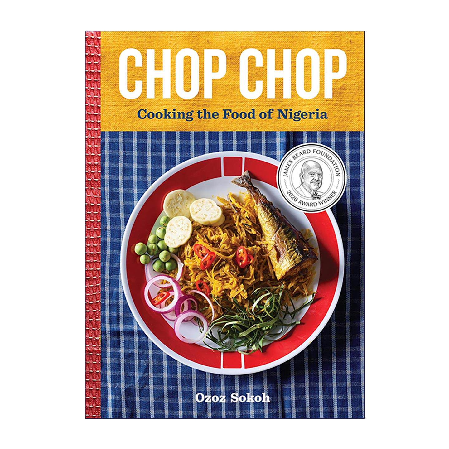 英文原版 Chop Chop 尼日利亚家常料理 精装 诺提勒斯图书奖 英文版 进口英语原版书籍