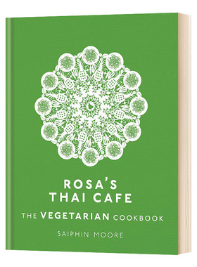 Rosa's Thai Cafe: The Vegetarian Cookbook  罗莎的泰国咖啡馆：素食食谱