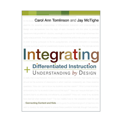 英文原版 Integrating Differentiated Instruction and Understanding by Design 融合差异化教学和追求理解的教学设计 英文版
