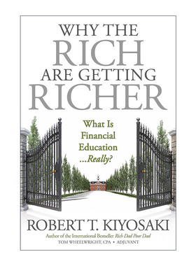 英文原版 Why the Rich Are Getting Richer 为什么富人越来越富有 富爸爸穷爸爸系列 清崎 英文版 进口英语原版书籍