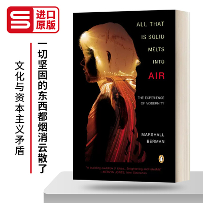 All That Is Solid Melts Into Air 一切坚固的东西都烟消云散了 英文原版社会科学读物 进口英语书籍