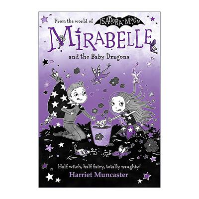 英文原版 Mirabelle And The Baby Dragons 伊莎多拉表妹米拉贝利和小龙 牛津全彩章节桥梁书 英文版 进口英语原版书籍