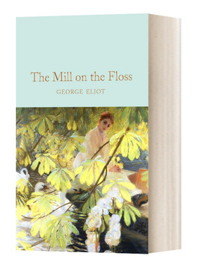 The Mill on the Floss 弗洛斯河上的磨坊 精装 麦克米伦收藏馆系列 Macmillan Collector's Library 英文原版经典文学 进口书籍
