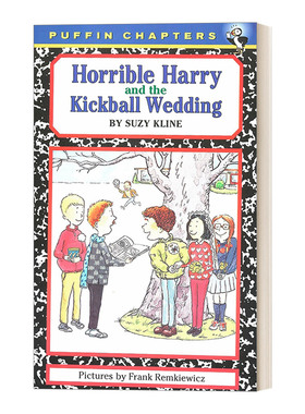 可怕的哈里系列7 Horrible Harry07 Horrible Harry and the Kickball Wedding 英文原版儿童章节桥梁书 进口英语书籍