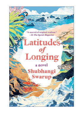 Latitudes of Longing 寂静的纬线 国际都柏林文学奖入围者Shubhangi Swarup