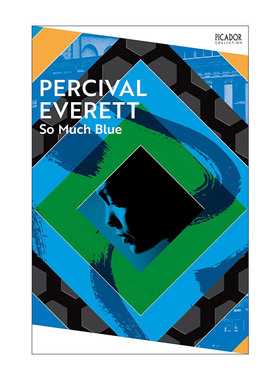 英文原版 So Much Blue 蓝调 心理小说 布克奖入围者帕西瓦尔·埃弗里特 Percival Everett 英文版 进口英语原版书籍