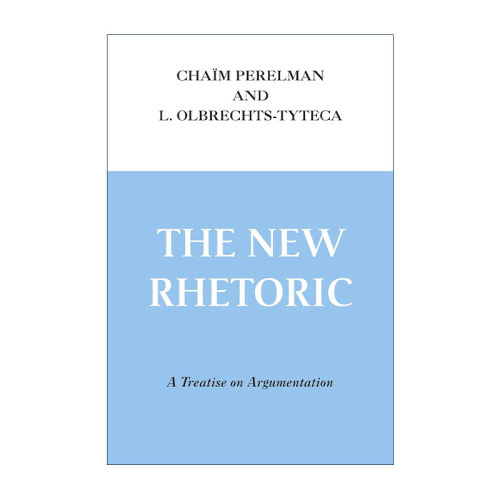 英文原版 New Rhetoric 新修辞 关于论证的专著 钱姆·佩雷尔曼 英文版 进口英语原版书籍