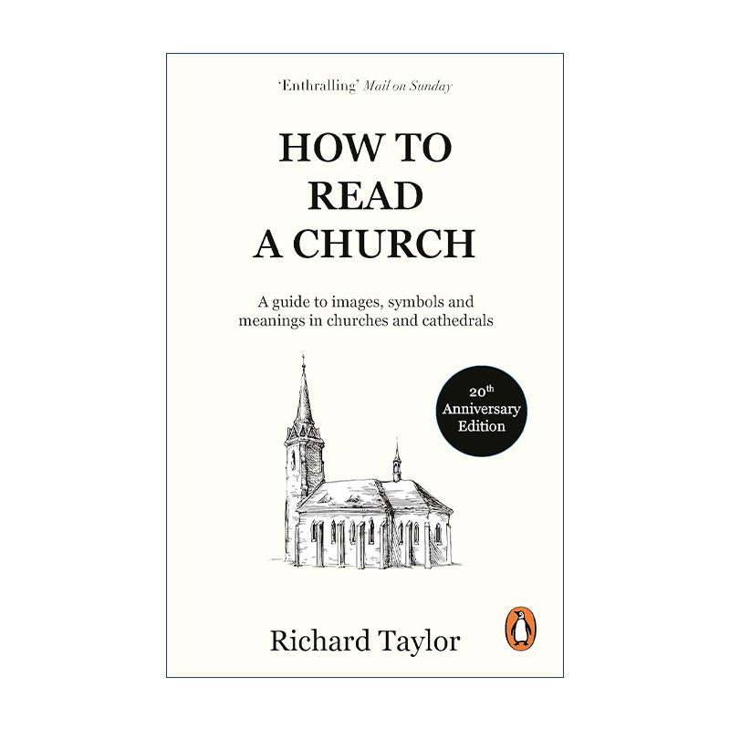英文原版 How To Read A Church 发现教堂的艺术 教堂的建筑 图像 符号与象征完全指南 20周年口袋版 英文版 进口英语原版书籍