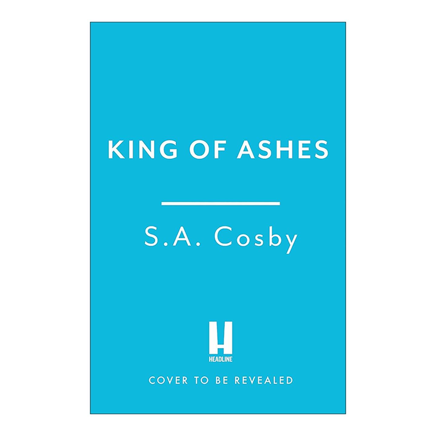 英文原版 King of Ashes 灰烬之王 犯罪悬疑惊悚小说 S.A.寇斯比 英文版 进口英语原版书籍