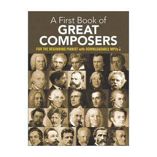 英文原版 A First Book of Great Composers 伟大作曲家之书 初学者古典音乐钢琴曲谱指南 可下载MP3 英文版 进口英语原版书籍