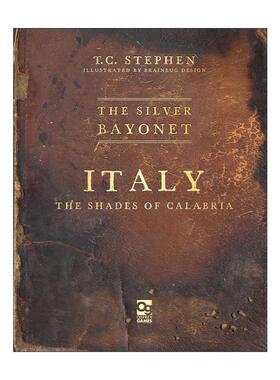 英文原版 The Silver Bayonet Italy 银刺刀 意大利卡拉布里亚暗影 哥特式拿破仑战争桌面战争兵棋指导书 英文版 进口英语原版书籍
