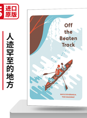 Off the Beaten Track 人迹罕至的地方 Tom Haugomat插画 少儿情感启蒙故事 精装