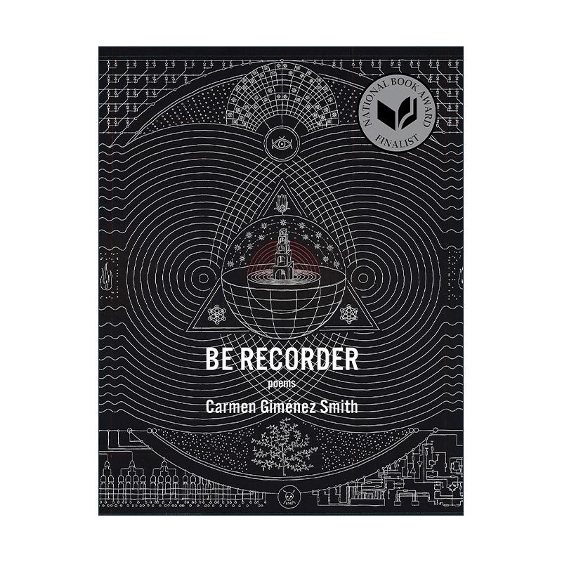 英文原版 Be Recorder 成为记录者 入围美国国家图书诗歌奖 英文版 进口英语原版书籍