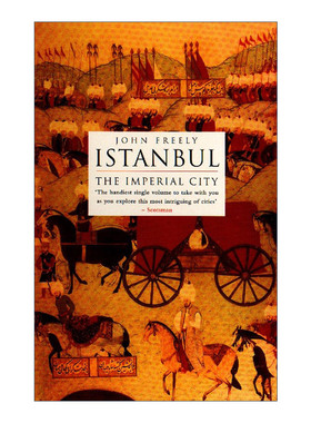 Istanbul 伊斯坦布尔 帝国之城 土耳其历史 John Freely