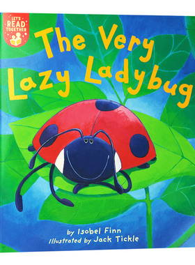 Let's Read Together系列1 懒惰的瓢虫 The Very Lazy Ladybug 英文原版儿童英语故事图画绘本 进口英语启蒙书籍