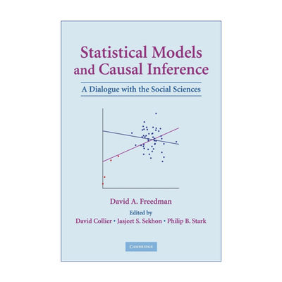 英文原版 Statistical Models and Causal Inference 统计模型与因果推断 David A. Freedman 英文版 进口英语原版书籍