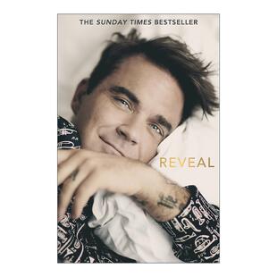 英文原版 Reveal Robbie Williams 英国歌手罗比·威廉姆斯传记 英文版 进口英语原版书籍