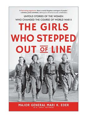 英文原版 The Girls Who Stepped Out of Line 越界的女孩 改变二战进程的女性不为人知的故事 历史 英文版 进口英语原版书籍