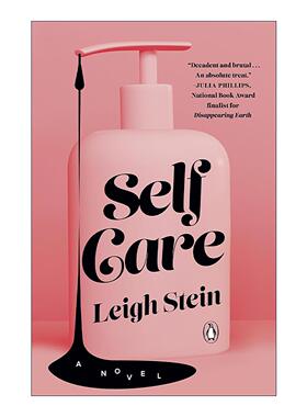 英文原版 Self Care 自我照顾 出版人周刊年度夏季书单 女性小说 Leigh Stein 英文版 进口英语原版书籍