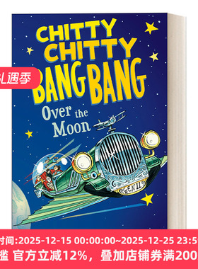 英文原版 Chitty Chitty Bang Bang Over the Moon 飞天万能车系列4 儿童科幻动作冒险小说 英文版 进口英语原版书籍