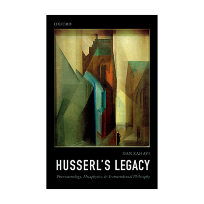 英文原版 Husserl's Legacy 胡塞尔的遗产 现象学 形而上学和超验哲学 英文版 进口英语原版书籍
