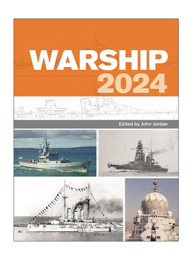 英文原版 Warship 2024 舰船2024版期刊 John Jordan 精装 英文版 进口英语原版书籍