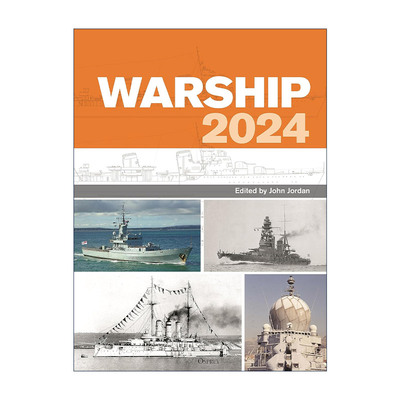 英文原版 Warship 2024 舰船2024版期刊 John Jordan 精装 英文版 进口英语原版书籍