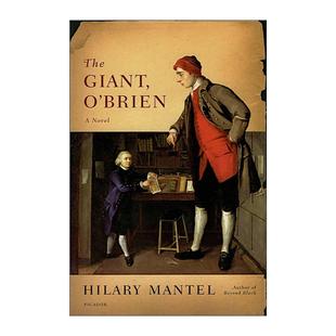 狼厅系列作者 书籍 Giant 进口英语原版 英文版 布克奖作家 希拉里·曼特尔小说 巨人奥布莱恩 O’Brien The 英文原版
