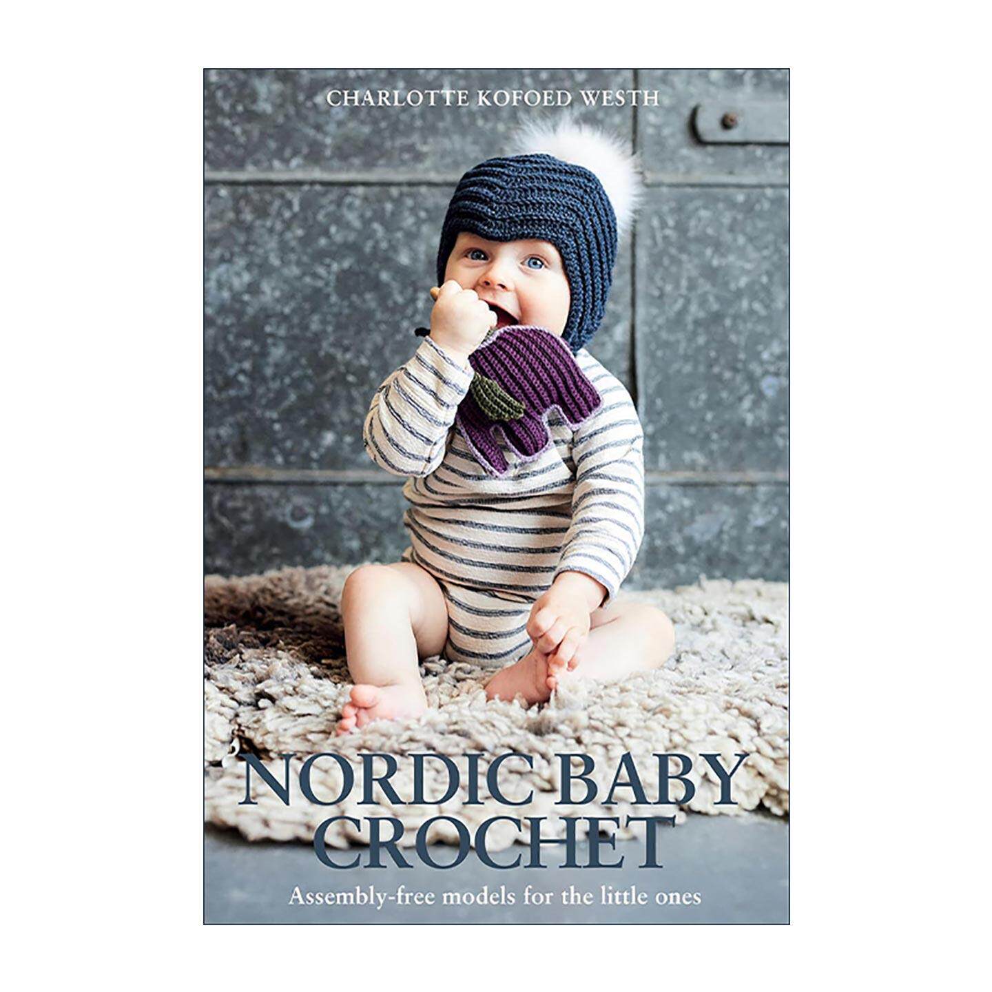 英文原版 Nordic Baby Crochet 北欧风婴儿钩针设计35款 零基础免缝合教程 英文版 进口英语原版书籍