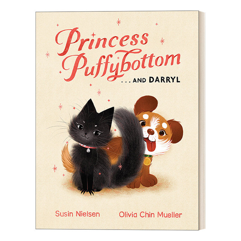 英文原版 Princess Puffybottom . . . and Darryl 猫猫公主 家庭主题绘本包容 加拿大总督文学奖得主Olivia Chin Mueller 进口书