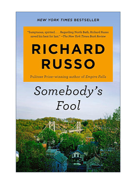 英文原版 Somebody's Fool North Bath Trilogy 03 某人的傻瓜 帝国瀑布作者 普利策奖得主Richard Russo新作 进口英语原版书籍