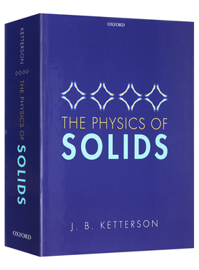 The Physics of Solids 固体物理学 牛津学术教材 英文原版物理专业读物 进口英语书籍