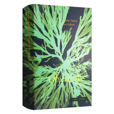 Objectivity 客观性 Lorraine Daston